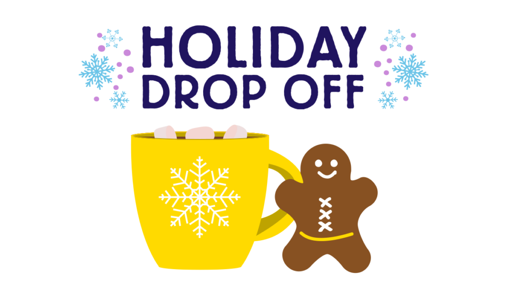 Register for Holiday Drop-Off